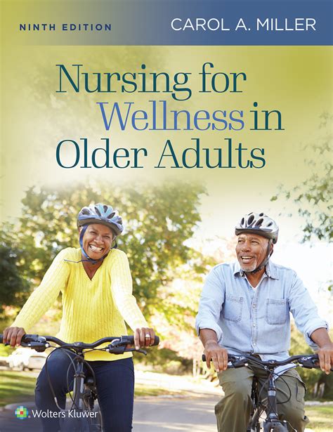 Full Download Nursing For Wellness In Older Adults By Carol Miller