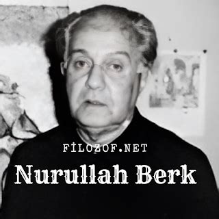 Nurullah Berk kimdir. 