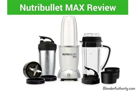 Nutribullet Max Review - Is it Better than Nutribullet Pro