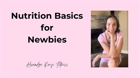 Nutrition For Newbies