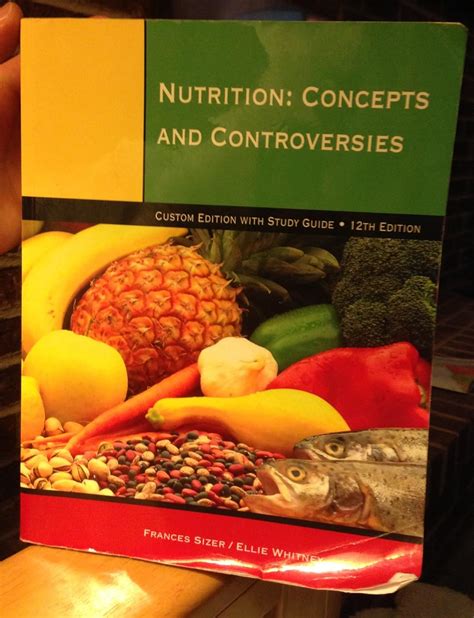 Nutrition concepts and controversies study guide. - The sciences of the soul the sciences of the soul.