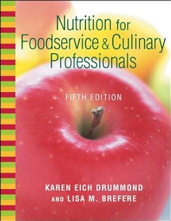 Nutrition for foodservice and culinary professionals textbook and nraef workbook. - Heilige zeichen in liturgie und alltag.