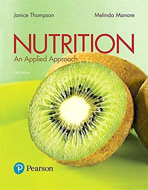 Download Nutrition An Applied Approach By Janice   Thompson