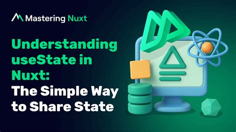 Nuxt usestate.  In this lesson, we use the useState composable from Nux...