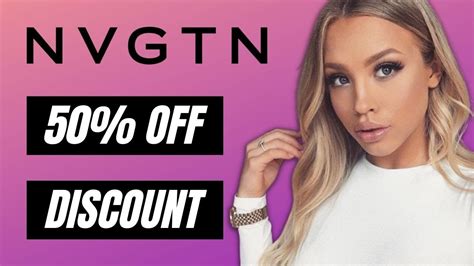 Apply This Code At Checkout. ht Get Code. Get 60 NVGTN Discount Code at CouponBirds. Click to enjoy the latest deals and coupons of NVGTN and save up to 45% when making purchase at checkout. Shop nvgtn.com and enjoy your savings of May, 2024 now!. 
