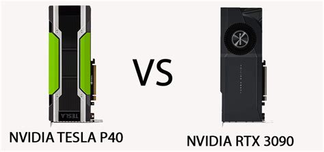 Nvidia tesla p40 vs rtx 3090.  Compare NVIDIA GeForce RTX 3090 against NVIDIA Tesla...