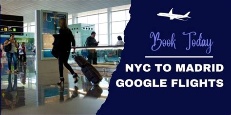 Nyc to madrid google flights. Things To Know About Nyc to madrid google flights. 