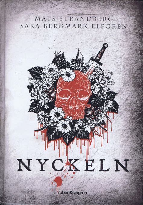 Nyckeln (Engelsfors, #3) by Mats Strandberg Goodreads.