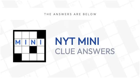 Mar 5, 2024 · This webpage will help you to find today's NYT Mini Crossword answers for March 5 2024 (3/5/2024) . The New York Times Mini Crossword is a compact version of the popular NYT Crossword puzzle. It was introduced in 2014 as a daily feature on the newspaper’s website and mobile app. It is designed to be completed in a short amount of time, making .... 