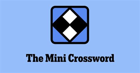 Nytimes crossword mini answers. Mini to Maestro, Part 1: Crosswords for Beginners. Get started solving the Mini, Monday and Tuesday puzzles. This is Part 1 of a three-part series on learning to solve crossword puzzles. Be sure ... 