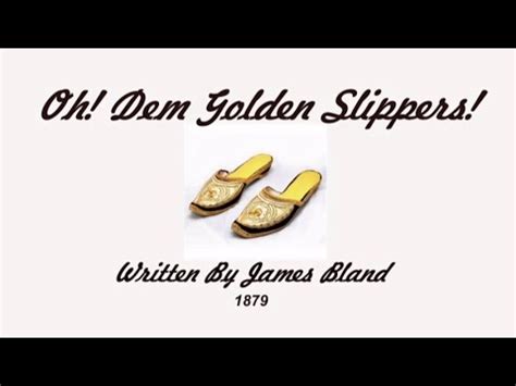 O! Dem Golden Slippers.wmv - YouTube