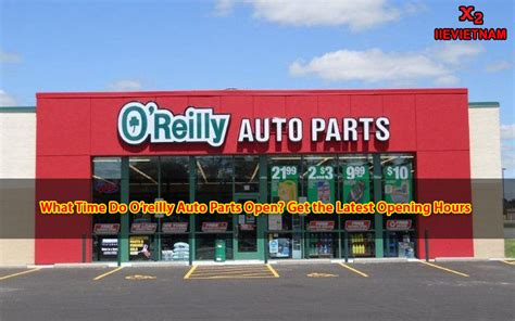 Jun 17, 2023 · You might be interested to know "is O’Reilly Auto Parts open today?" Or "what time does O’Reilly Auto Parts open tomorrow?" Despite the fact that daily hours vary, the following timetable applies to many locations: O’Reilly Auto Parts Standard Operating Hours: · Monday 7:30AM-9:00PM · Tuesday 7:30AM-9:00PM · Wednesday 7:30AM-9:00PM 