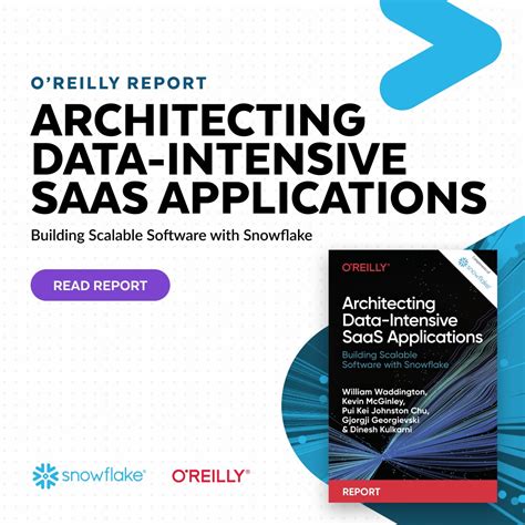 O’Reilly Report Architecting DataIntensive SaaS Applications Snowflake