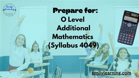 O Levels 4049/01 Additional Mathematics Megathread - wintechmobiles.com