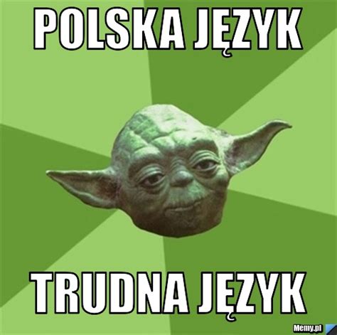 O mowo polska, ty ziele... - Polski język, trudna język Facebook