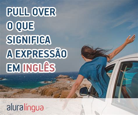 O que significa a expressão em inglês