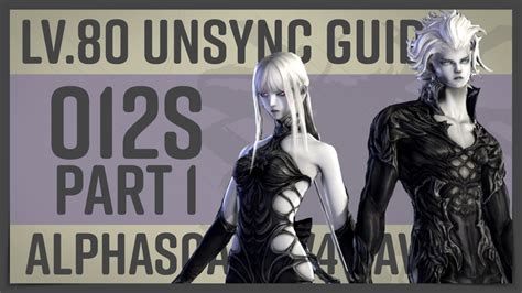 O12s unsync guide.  The raid is also known as O12S.  FFXIV's latest exp...