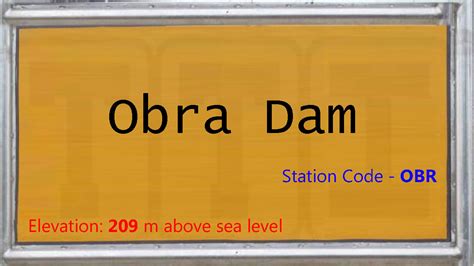 OBRA DAM (OBR)