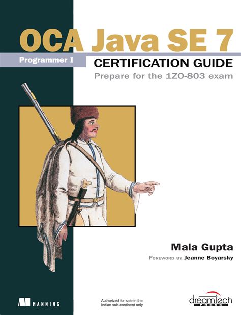 Read Oca Java Se 7 Programmer I Certification Guide Prepare For The 1Zo803 Exam By Mala Gupta