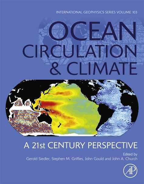 Ocean Circulation and Climate, 2nd Ed. A 21st century perspective ... - raincitystudios.com
