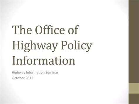 Office of Highway Policy Information - Policy | Federal … - wintechmobiles.com