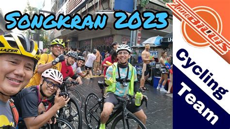 OFW Cyclists Does Songkran Riding AnneBILLis Riders …