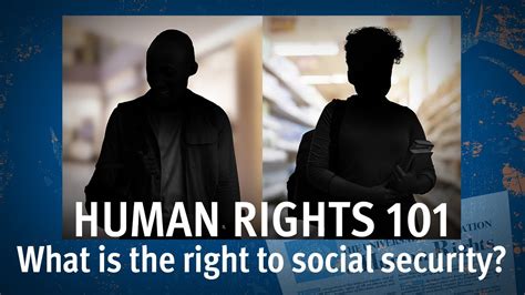 OHCHR About the right to social security and human rights