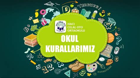 OKUL KURALLARIMIZ.