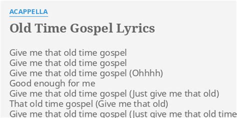 OLD TIME GOSPEL Lyrics - ACAPPELLA eLyrics.net