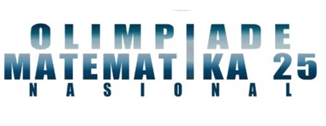 OLIMPIADE MATEMATIKA 25 Tingkat Nasional - wintechmobiles.com