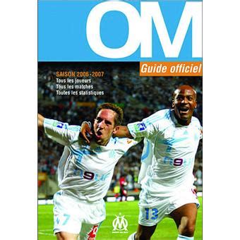 OM Guide officiel Saison 2006-2007