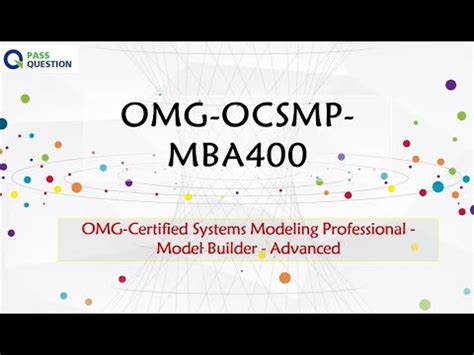 OMG-OCSMP-MBA400 Praxisprüfung