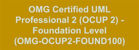 OMG-OCUP2-FOUND100 Zertifizierungsprüfung