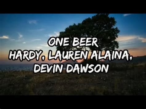 ONE BEER Lyrics by Hardy - Lyrics On Demand