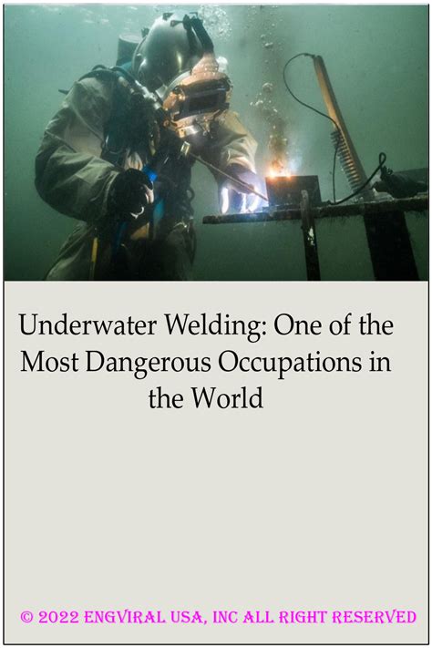 One of the most dangerous jobs, underwater welding. - raincitystudios.com