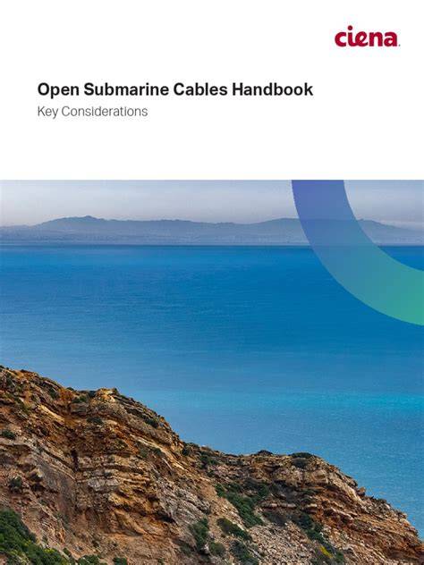 Open Submarine Cables Handbook - Ciena - raincitystudios.com