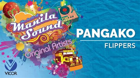 OPM Tunes: Flippers - Pangako