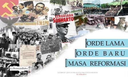 Orde Lama, Orde Baru, dan Reformasi: Periodisasi Politik Indonesia ... - wintechmobiles.com