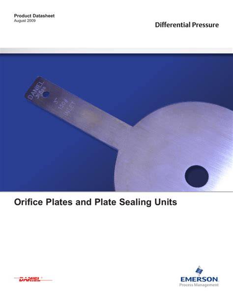 ORIFICE PLATES AND PLATE SEALING UNITS PRODUCT GUIDE - raincitystudios.com