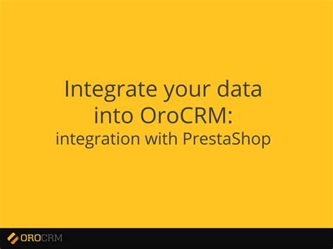 OroCRM - an open-source Customer Relationship … - coolestguyplanet.net