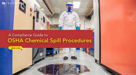 OSHA Chemical Spill Procedures: Expert Guide | TRADESAFE - wintechmobiles.com