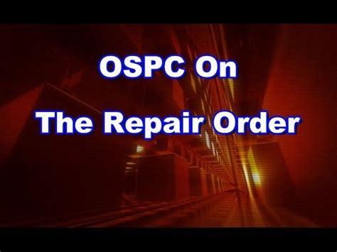 OSPC On the Repair Order - YouTube