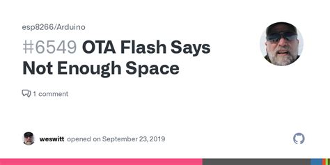 OTA Flash Says Not Enough Space #6549 - Github