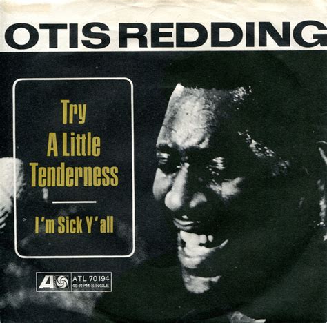 OTIS REDDING Try A Little Tenderness / Satisfaction 45 eBay