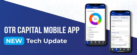 OTR Capital Update and Redesign Mobile App OTR Capital