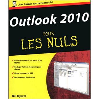 OUTLOOK 2010 POUR LES NULS