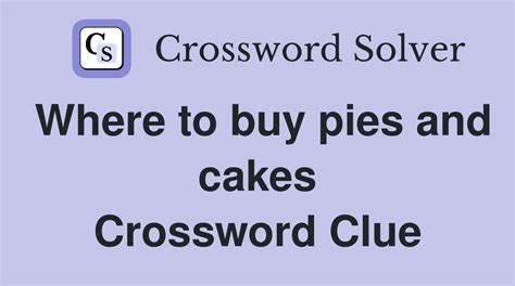 OVERALL SALES OF SMALL PIE - 8 Letters - Crossword Solver Help