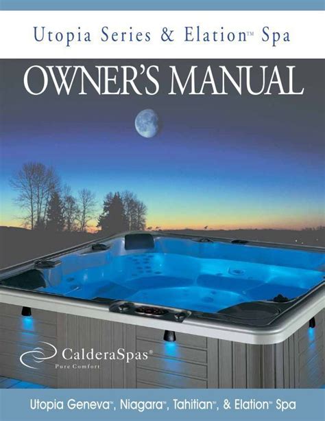 OWNERS MANUAL - World of Hot Tubs