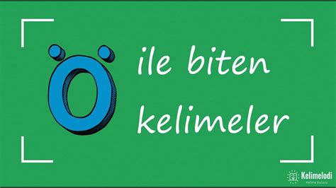 OYA ile biten kelimeler.