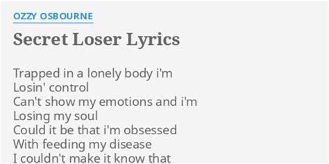 OZZY OSBOURNE - SECRET LOSER LYRICS